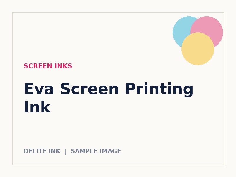Eva Screen Printing Ink