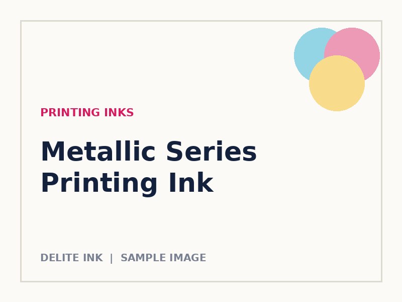 Metallic Series Printing Ink