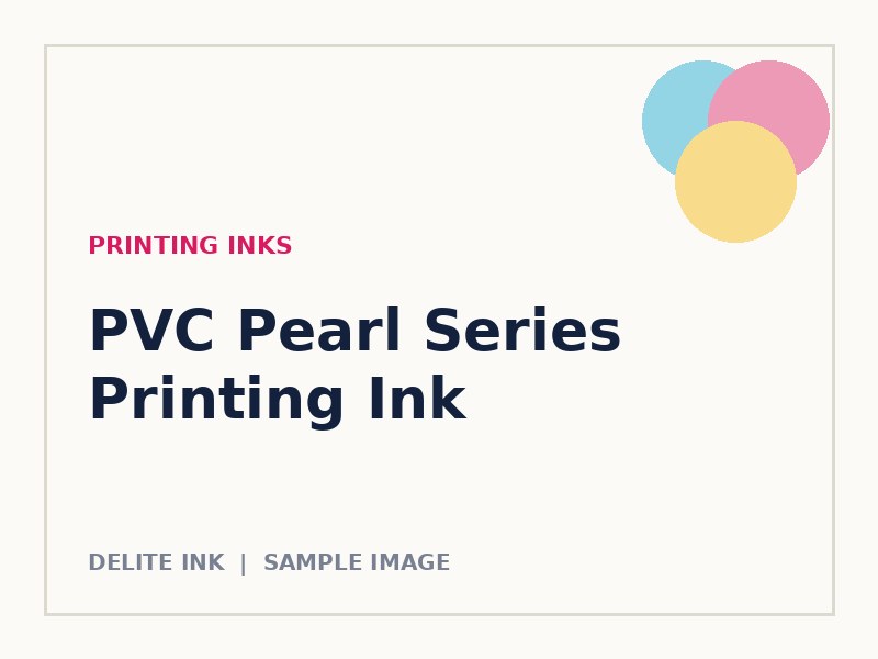PVC Pearl Series Printing Ink