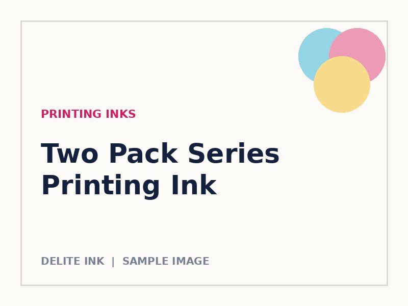 Two Pack Series Printing Ink